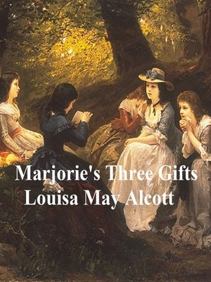 cover image of Marjorie's Three Gifts